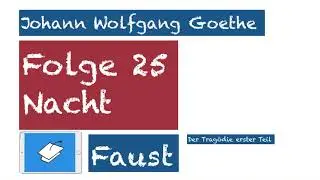 Faust, Nacht, Goethe