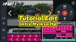 TUTORIAL EDIT VIDEO NYIKSA HP #PART1