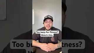 Too busy for fitness? Watch this. 