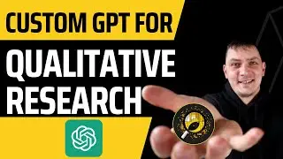 Custom ChatGPT for Qualitative research and data analysis