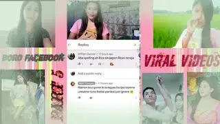 Boro Viral Facebook Videos Part 5 by BC.Swrang.