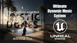 Unreal Engine 5 | Ultimate Dynamic Music System