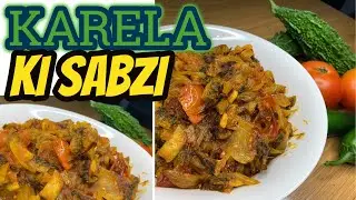 Karela Ki Sabzi | Karela Fry Sabzi | Bittergourd Onion Sabji | Karela pyaz