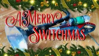 A Merry Switchmas!!!