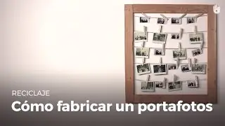 Cómo fabricar un portafotos | Reciclaje de palés