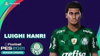 LUIGHI HANRI PES 2021 (PALMEIRAS) EFOOTBALL COMO FAZER