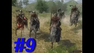 Mount & Blade: Warband #9