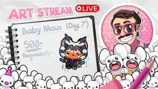 ART STREAM!!! (Member Requested Baby Maus DAY 7)