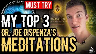 TOP 3 MEDITATIONS FROM DR. JOE DISPENZA YOU SHOULD TRY ⚠️ It Will Change Your Life ⚠️