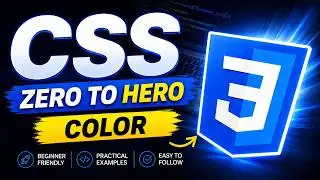 CSS Colors | CSS Crash Course: Essential Concepts for Beginners | CSS Zero to Hero