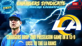 Chargers Syndicate Game Recap Live Stream