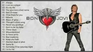 Best Of Bon Jovi  Greatest Hits Full Album
