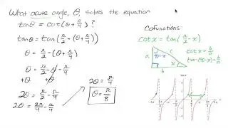 Cofunctions: Tan and Cot | Techniques for Solving Trigonometric Equations