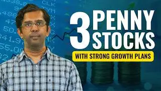 3 Penny Stocks with Strong Growth Plans 
