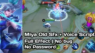 Miya old real sfx-voice Script | Full Effect | No Password