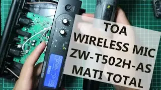 MIC Wireless TOA ZW-T502H-AS Mati Total, Cara memperbaiki mic wireless dengan mudah