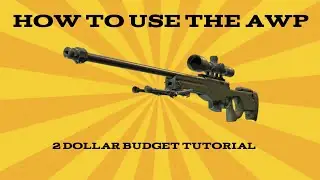 CS2 How To Use The AWP