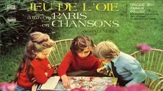 Lisette Keray, Georges Arvanitas - Jeu de l'oie à travers Paris en chansons