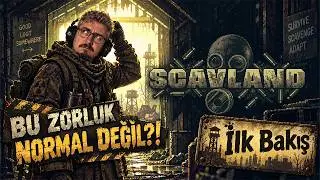 100.000 KİŞİNİN BEKLEDİĞİ PİKSEL STALKER! | SCAVLAND | İLK BAKIŞ | TÜRKÇE OYNANIŞ