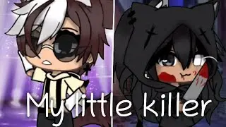 My little killer GLMM I Gacha Life Mini Movie I READ DESCRIPTION