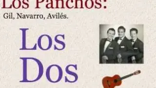 Los Panchos: Los Dos  -  (letra y acordes)