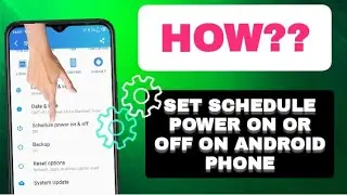 How To Set Schedule Power On Or Off On Android Phone