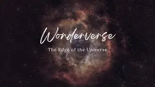 Wonderverse - The Edge of the Universe | Advexon TV