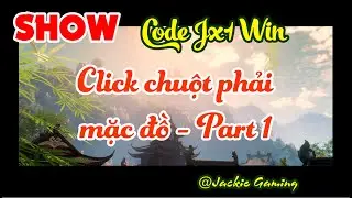 Series Code Jx Win | Showcase | Click chuột phải vào Item đeo lên người