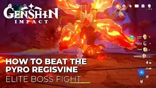 How to the Beat the Pyro Regisvine (Lv. 40 Barbara Solo) Boss Fight - Genshin Impact