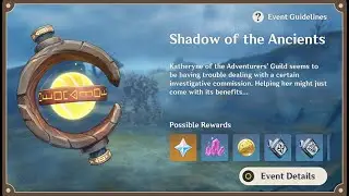 [EVENT] Shadow of the Ancients Part 2