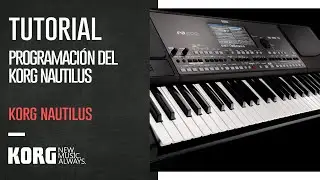 KORG NAUTILUS | TUTORIAL: PROGRAMACIÓN DEL KORG NAUTILUS