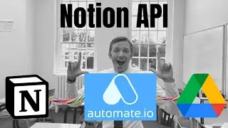 The BRAND NEW Notion API is Incredible | Teacher Tutorial | 2022