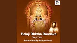 BALAJI BHAKTHA BANDHAVA
