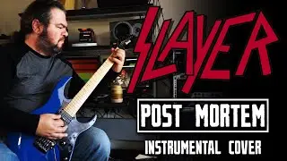 Slayer - Post Mortem (Instrumental Cover)