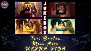 Teri Baaton Mein Aisa Uljha Jiya (AUDIO PLAYLIST): Shahid Kapoor, Kriti Sanon #teribaaton