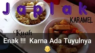 Tonton Sampai Habis !!!  JAPLAK KUAH & KARAMEL |  Khas Sukabumi. #jajanan #jajanankekinian #khas