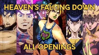 Heaven's Falling Down BUT it's every JoJo OP