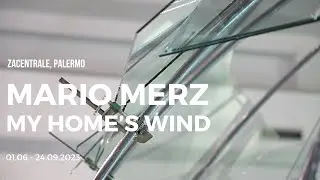 ZACentrale | Mario Merz. My Home’s Wind
