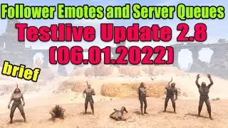 Follower Emotes and Server Queues | Testlive Update 2.8 (06.01.2022) | CONAN EXILES