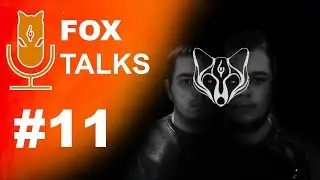 FoxTalks #11: Ре-ремастър