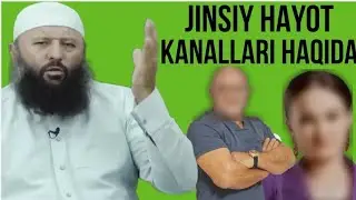 JINSIY HAYOT HAQIDAGI KANALLAR-(Shayx Sodiq Samarqandiy)