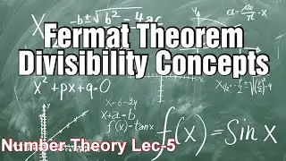Fermat's Theorem  Math Olympiad  Number Theory Lec-5