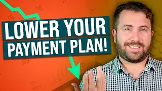 How to Lower Your IRS Payment Plan: Two Strategies