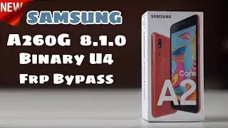 Samsung A2 core A260G frp bypass u4 latest security gmail 2020