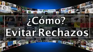 Fotografía de stock, guía para que nos acepten más fotos.