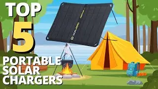 ✅ Top 5 Best Portable Solar Chargers You Can't Travel Without! ✌️[Buyer's Guide]