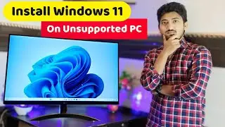 Windows 11 Installation Step by Step on Unsupported PC 💻 How to install Windows 11