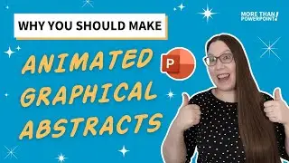 Why you should make graphical abstracts for research or science communication + how to do it in PPT!
