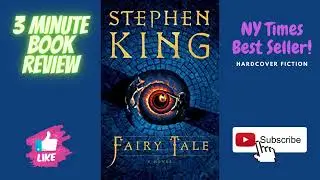 NY Times BEST SELLER! 3 Minute Book Review - Fairy Tale By: Stephen King