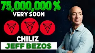JEFF BEZOS PRICE PREDICTION ON Chiliz TO $6.5